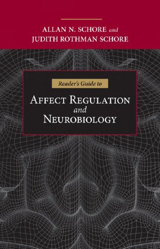 Buy Reader′s Guide to Affect Regulation and Neurobiology – A Desktop ...