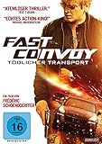Fast Convoy - Tödlicher Transport