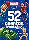 Marvel. 52 cuentos para todo el año: Recopilatorio de cuentos (Marvel. Superhéroes)