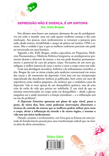 A depressão feminina: como as mulheres podem se curar e retomar o controle de suas vidas A depressão feminina: como as mulheres podem se curar e retomar o controle de suas vidas - Imagem 2