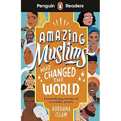 Penguin Readers Level 3: Amazing Muslims Who Changed the World (ELT Graded Reader) Cover
