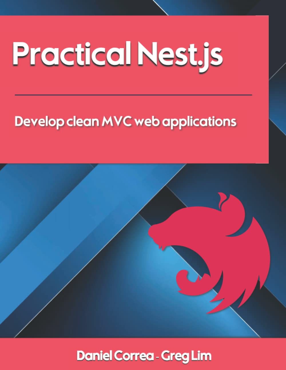 Practical Nest.js: Develop clean MVC web applications