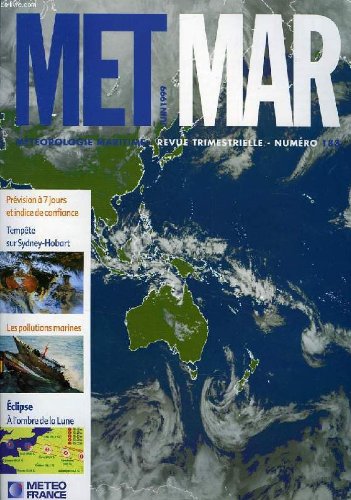 livre MET MAR, METEOROLOGIE MARITIME, REVUE TRIMESTRIELLE, N° 183, JUIN 1999