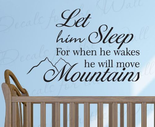 Let Him Sleep for When He Wakes Will Move Mountain - Boy's Room Kids Baby Nursery - Wall Lettering Decal, Sticker Decor, Decorative Vinyl Quote Design Art Mural Letters, Saying Decoration