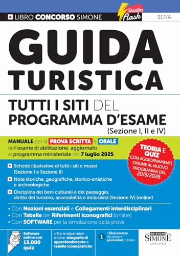 Guida turistica. Tutti i siti del programma d'esame (sezione I, II e IV) - Manuale per la prova scritta e orale - Con aggiornamenti online al nuovo programma del 20/05/2026