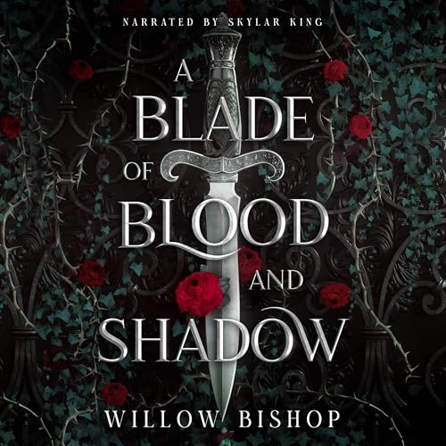 A Blade of Blood and Shadow - Willow Bishop episode artwork