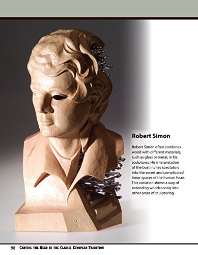 Carving the Head in the Classic European Tradition, Revised Edition: A Woodsculpting Course in Propo