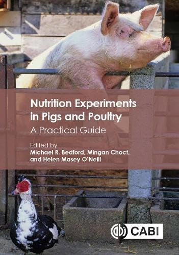 Nutrition Experiments in Pigs and Poultry: A Practical Guide      Illustrated Edition
