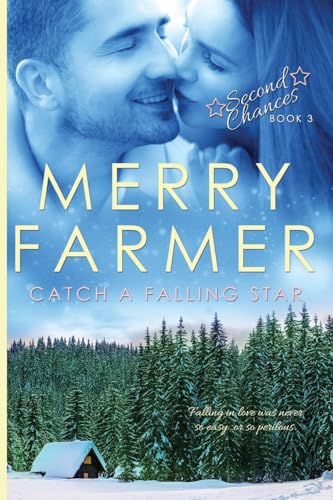 Catch a Falling Star: 3 (Second Chances) view 2