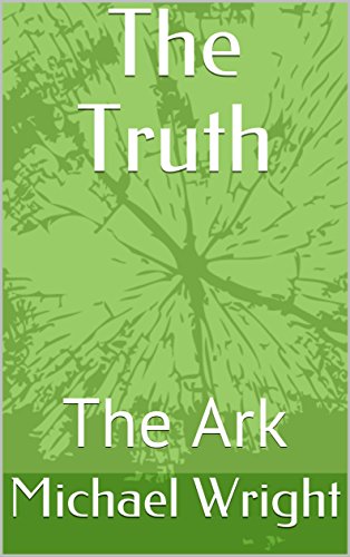The Truth: The Ark (English Edition)