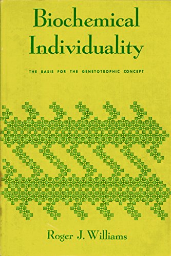 Biochemical Individuality by Roger J. Williams B0014057TE Book Cover