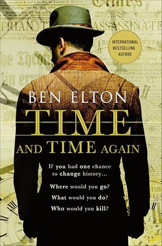 Time and Time Again: A Novel