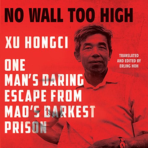 One Man's Daring Escape from Mao's Darkest Prison