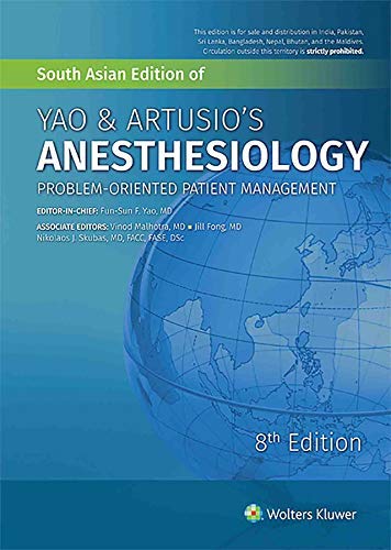 Yao And Artusios Anesthesiology Problem Oriented Patient Management 8Ed (Pb )