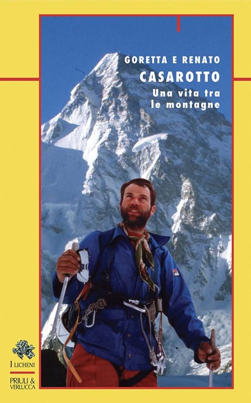 Casarotto. Una vita tra le montagne (I licheni)