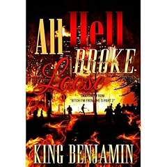 All Hell Broke Loose Audiolibro Por King Benjamin arte de portada