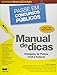 Manual de dicas: Delegado de polícia civil e federal - 2ª edição de 2014