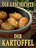  Die Geschichte der Kartoffel