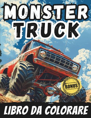 Monster Truck Libro da Colorare: Album per Bambini, 45 Pagine da Colorare Fantastiche e Coinvolgenti