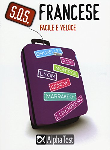 S.O.S. Francese facile e veloce (S.O.S. lingue)