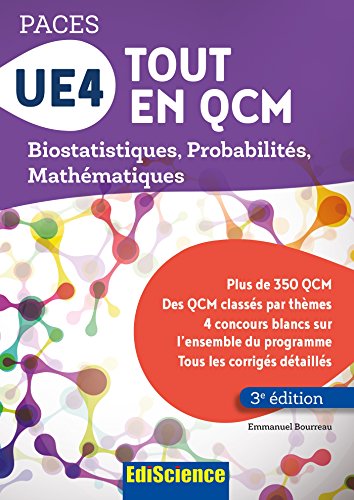 Télécharger UE4 Tout en QCM - PACES - 3e éd. - Biostatistiques, Probabilités, Mathématiques: Biostatistiques, Francais PDF