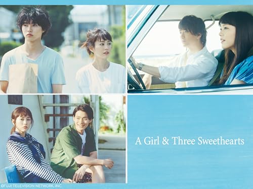 A Girl and Three Sweethearts