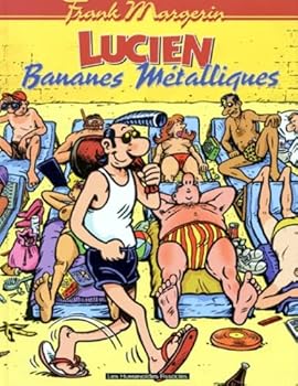 Paperback Lucien, tome 2 : Bananes métalliques [French] Book