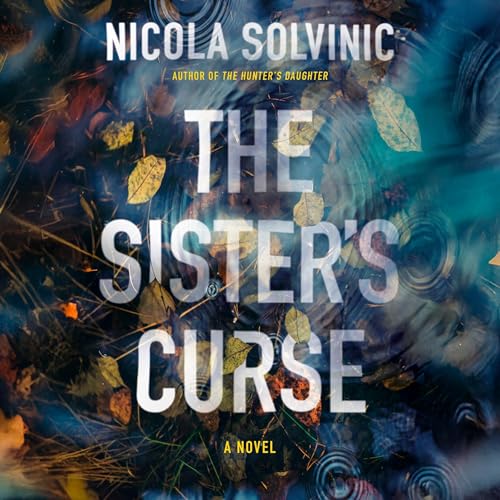 The Sister's Curse Audiolivro Por Nicola Solvinic capa