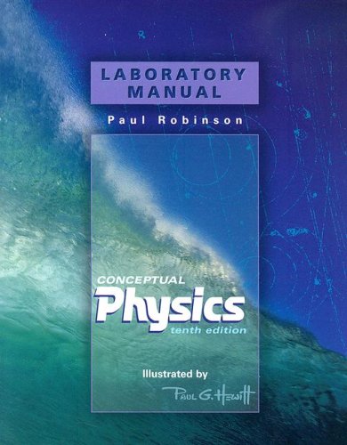Conceptual Physics: Laboratory Manual