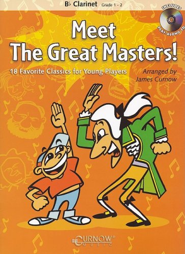 Meet the Great Masters!: Bb Clarinet - Grade 1-2