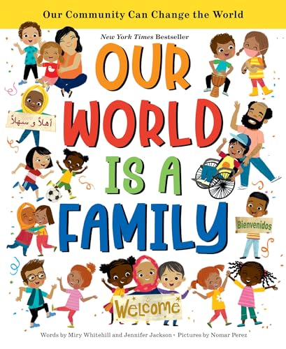 Our World Is a Family: New York Times Bestseller
