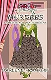 A String of Murders: Cozy Mystery Large Print (A Dressed for Death Mystery)