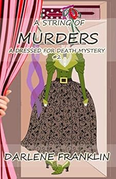 Paperback A String of Murders: Cozy Mystery Large Print (A Dressed for Death Mystery) Book