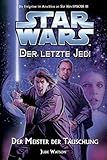  Star Wars - Der letzte Jedi, Bd. 9: Der Meister der Täuschung