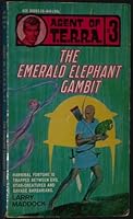 The Emerald Elephant Gambit 1401406440 Book Cover