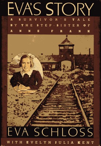 Eva's Story: A Survivor's Tale by the Step-Sist... 0312029136 Book Cover