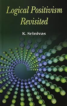 Hardcover Logical Positivism Revisited Book