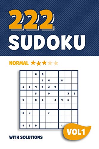 222 Sudoku: Puzzle book with 222 Normal Sudoku Puzzles in 9x9 with Solutions | 6 x 9 Inch | Vol 1