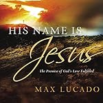 Cover of His Name is Jesus