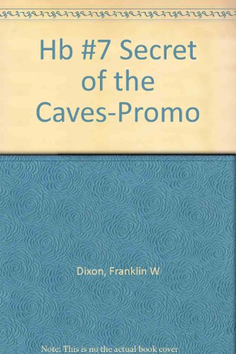 Hb #7 Secret of the Caves-Promo 0448433095 Book Cover