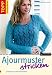 Produktbild Ajourmuster stricken: Charmante Lochmustervielfalt (TOPP Handarbeiten)