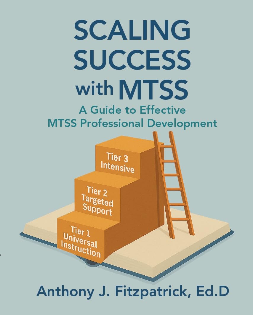 Scaling Success with MTSS: A Guide to Effective MTSS Professional Development
