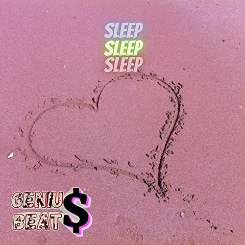 Sleep by geniu beats on Prime Music