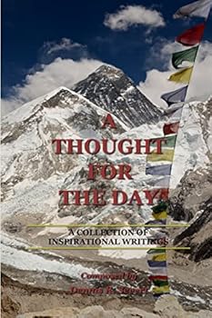 Paperback A Thought for the Day: A Collection of Inspirational Writings Book