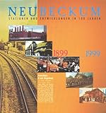 neubeckum moschee  Neubeckum 1899 - 1999 (Stationen und Entwicklungen in 100 Jahren.)