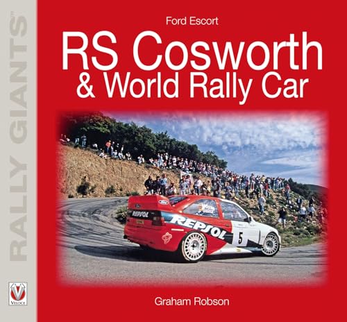 Ford Escort RS Cosworth & World Rally Car (Rally Giants)