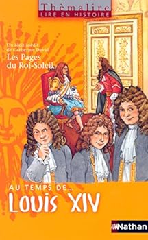 Paperback Thémalire - Au temps de Louis XIV [French] Book