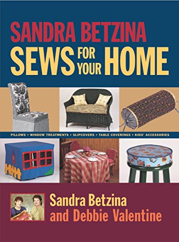 Sandra Betzina Sews For Your Home