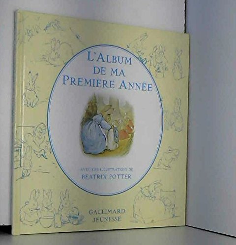 Amazon fr L ALBUM DE MA PREMIERE ANNEE Potter Beatrix Livres amazon-fr-l-album-de-ma-premiere-annee-potter-beatrix-livres