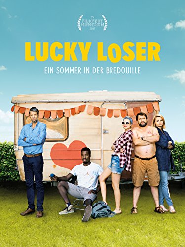 Lucky Loser – Ein Sommer in der Bredouille